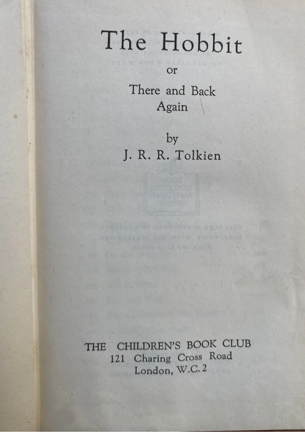 The Hobbit, First Edition, 3rd  Printing, 1942 Foyles Bookclub edition, view 4